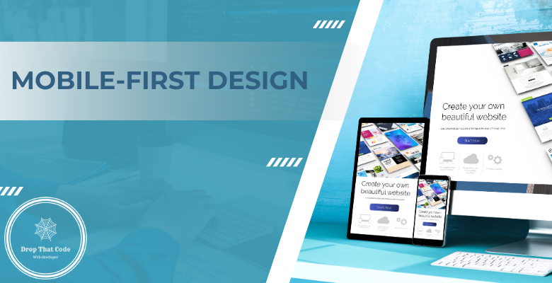 Mobile-First Design