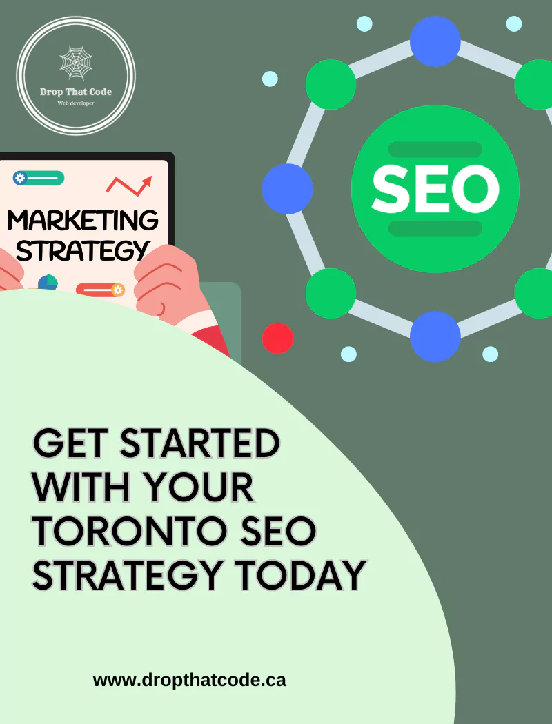 Get Started with Your Toronto SEO Strategy Today